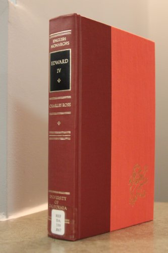 Edward IV (English Monarchs Ser., No. 5) B0021OSAQE Book Cover