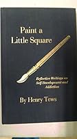 Paint a Little Square 0974998907 Book Cover