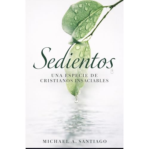 Sedientos Audiolibro Por Michael Santiago arte de portada