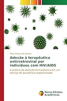 Adesão à terapêutica antirretroviral por indivíduos com HIV/AIDS 3841711286 Book Cover