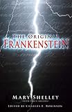 Frankenstein or the Modern Prometheus: The Original Two-Volume Novel of 1816-1817 from the Bodleian Library Manuscripts