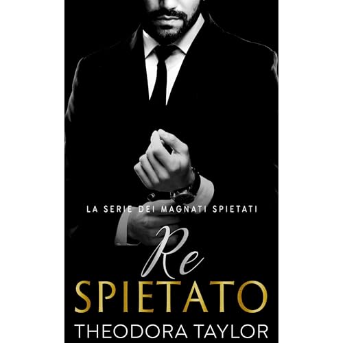 Re Spietato Audiolibro Por Theodora Taylor arte de portada