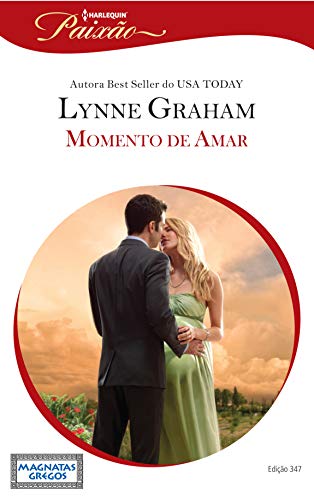 Momento de Amar (Harlequin Jessica Especial Livro 347)