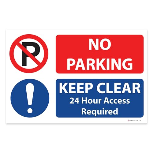 RDLCAR No Parking 24 Hour Access Required Sign 1mm PVC No Parking Sign 200 x 300mm Clear and Bold Warning No Parking Signs Message