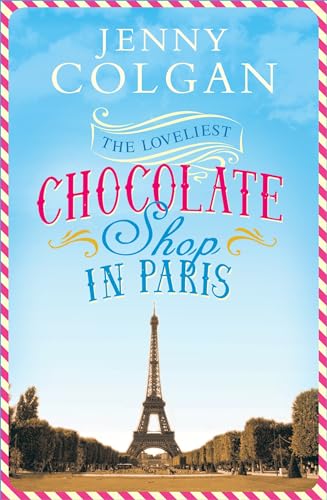 The Loveliest Chocolate Shop in Paris 0751564281 Book Cover