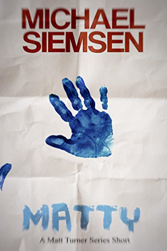 Matty: A Matt Turner Series Short