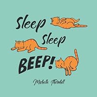 Sleep Sleep Beep! 1999262077 Book Cover