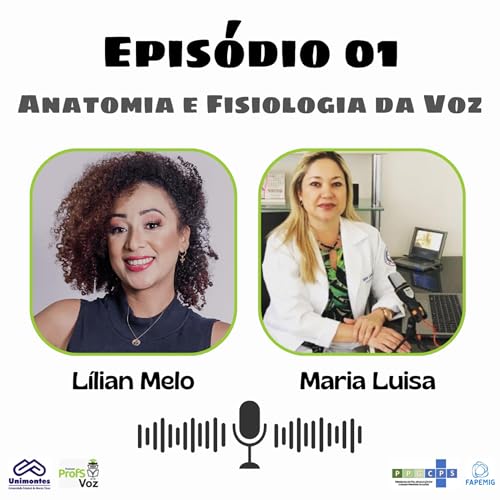 ProfsVoz: Epis&oacute;dio 01 - Anatomia e Fisiologia da Voz