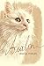 Avalon: a Heartwarming True Cat Story