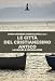 Le Città Del Cristianesimo Antico. La Galilea E Gerusalemme - 3