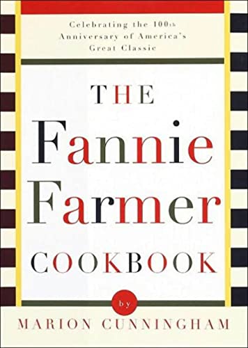 The Fannie Farmer Cookbook, 13th Edition -  Cunningham, Marion, Hardcover