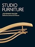 Studio Furniture of the Renwick Gallery: Smithsonian American Art Museum (Fox Chapel Publishing)