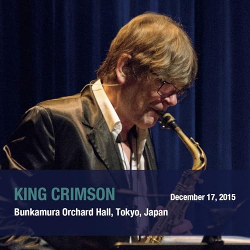 【Amazon.co.jp限定】キング・クリムゾン日本公演補完シリーズ in SHM-CD 2015年東京公演編パート 2　Show 8 2015年12月17日（木）東京・Bunkamura オーチャードホール (2枚組)(SHM-CD)(特典:メガジャケ付)