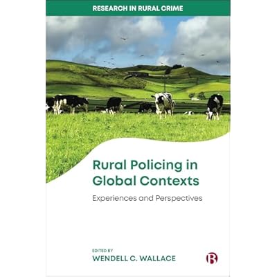 Rural Policing in Global Contexts