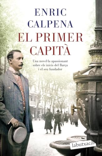 El primer capità (LABUTXACA)