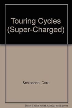 Hardcover Touring Cycles (Super-Charged) Book