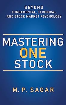 Paperback Mastering One Stock - Beyond Fundamental Technical and Stock Market Psychology Book