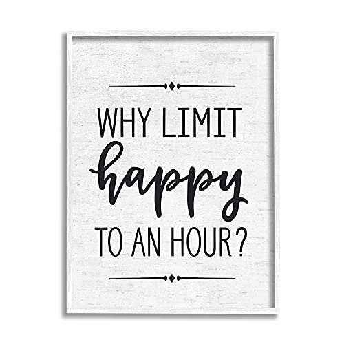 Image of 'Why Limit Happy To An Hour Subtle Birch'| Framed Giclee Art | Stupell Industries | White, 24 x 30 Inches, Easy to Hang and Sturdy, Made in USA, by Lettered and Lined