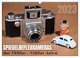  Spiegelreflexkameras der 1950er-1980er Jahre (Wandkalender 2023 DIN A3 quer): Eine Auswahl besonderer Spiegelreflexkameras der ersten Jahrzehnte ... 14 Seiten ) (CALVENDO Technologie)