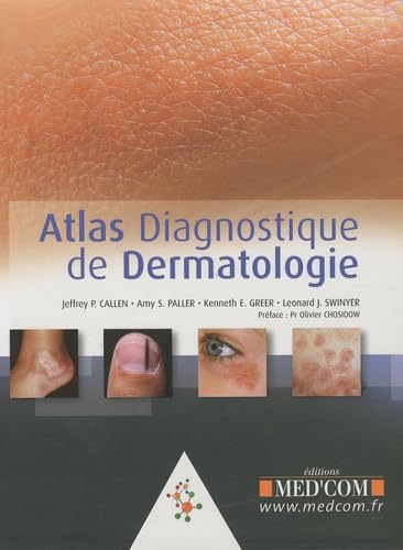 ATLAS DIAGNOSTIQUE DE DERMATOLOGIE (0000)
