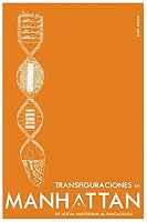 Transfiguraciones en Manhattan.: De Nueva Amsterdam al rascacielos 1507645015 Book Cover
