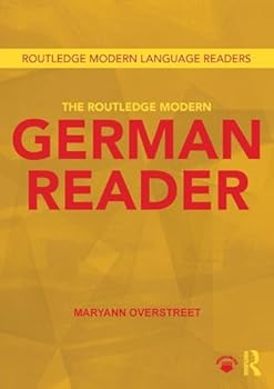 The Routledge Modern German Reader - Book  of the Routledge Modern Language Readers
