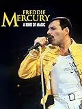 freddie mercury paul  Freddie Mercury: A Kind of Magic