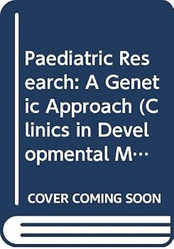 Hardcover Paediatric Research: A Genetic Approach (Clinics in Developmental Medicine) [Unqualified] Book