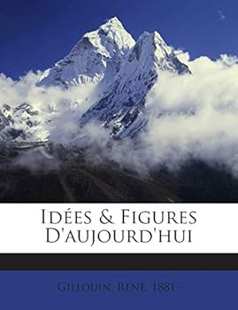 Paperback Idées & Figures d'Aujourd'hui [French] Book