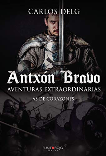 Antxón Bravo. Aventuras extraordinarias