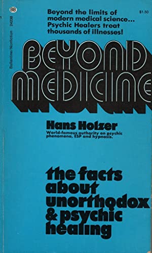 Beyond Medicine: The Facts About Unorthodox & P... B000JVVOWS Book Cover