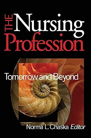 The Nursing Profession: Tomorrow and Beyond book cover