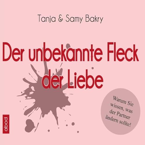 Der unbekannte Fleck der Liebe Titelbild