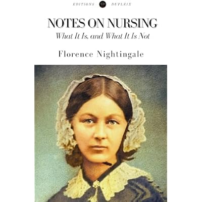 NOTES ON NURSING (Annotated)