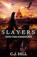 Slayers: Into the Firestorm, Jesse Version B0F5P7CHJB Book Cover