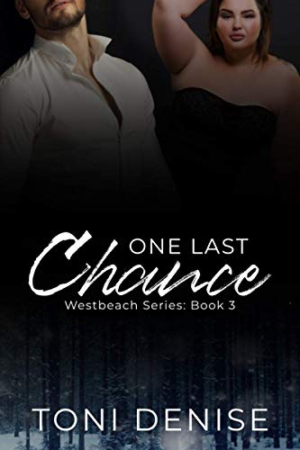 One Last Chance (Westbeach Small Town Romantic Suspense)