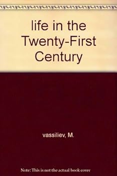 Mass Market Paperback life in the Twenty-First Century Book