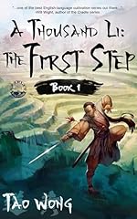 A Thousand Li: the First Step: An Epic Progression Fantasy