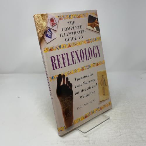 The Complete Illustrated Guide to Reflexology T... 0760702381 Book Cover