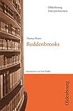 Oldenbourg Interpretationen: Buddenbrooks - Band 23 - Herausgeber: Clemens Kammler, Klaus-Michael Bogdal Fred Mueller 