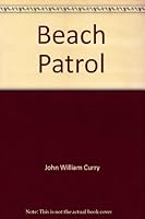 Beach Patrol 0976949105 Book Cover