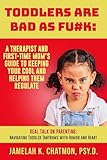  Toddlers Are Bad As Fu#k (English Edition)