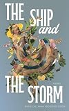 The Ship and the Storm: Poems
