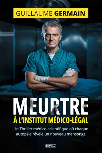 Les 10 meilleurs Thrillers médico-scientifiques – Edition octobre 2026