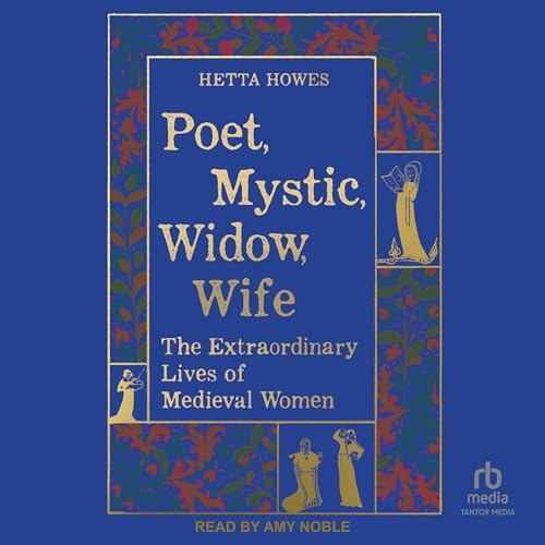 Poet, Mystic, Widow, Wife by Hetta Howes episode artwork