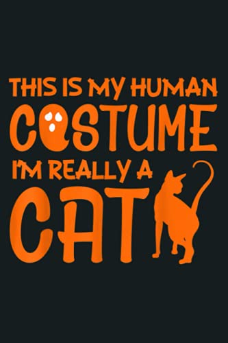 My Human Costume Cat Ghost Horror Scary Kitten Halloween: Notebook Planner - 6x9 inch Daily Planner Journal, To Do List Notebook, Daily Organizer, 114 Pages