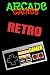 Produktbild Arcade Games: Retro Arcade Video Gaming College Rule Notebook Journal for our New School and Old School Gamer Keep the Games ALIVE