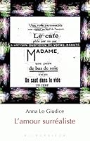 L'Amour Surrealiste 2252036885 Book Cover