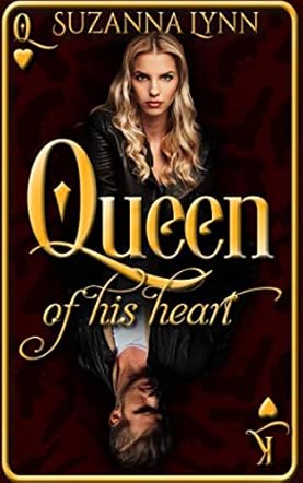 Queen of His Heart
