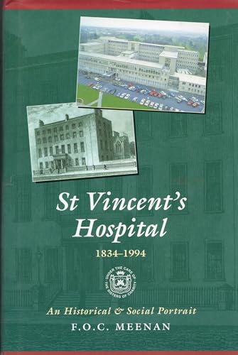 St. Vincent's Hospital, 1834-1994: An historica... 0717121518 Book Cover